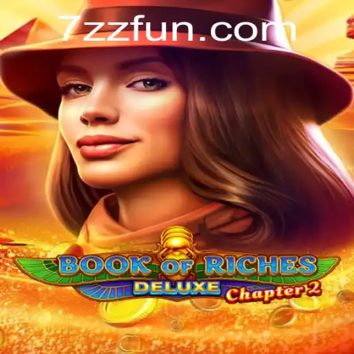 Discover the Thrilling World of BookofRichesDeluxeChapter2